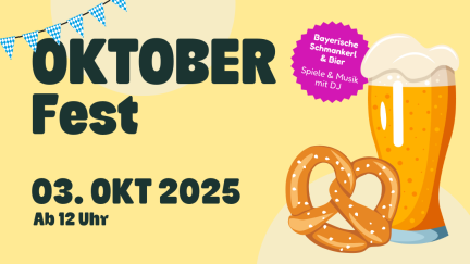 Oktoberfest 2025 am 3. Oktober mit Bier, Brezeln, Musik & Spaß ab 12 Uhr