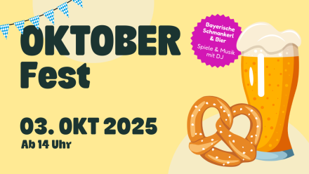 Oktoberfest 2025 am 3. Oktober mit Bier, Brezeln, Musik & Spaß ab 14 Uhr